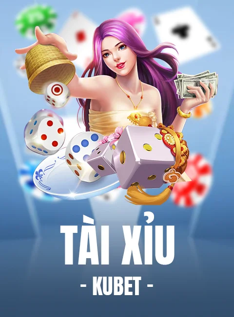 tài xỉu kubet